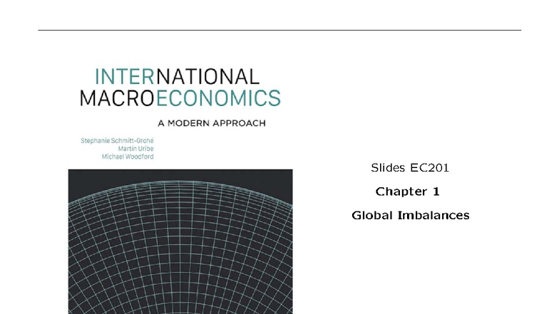 EC201 Lecture Slides: Chapter 1 - Global Imbalances Overview - Studocu