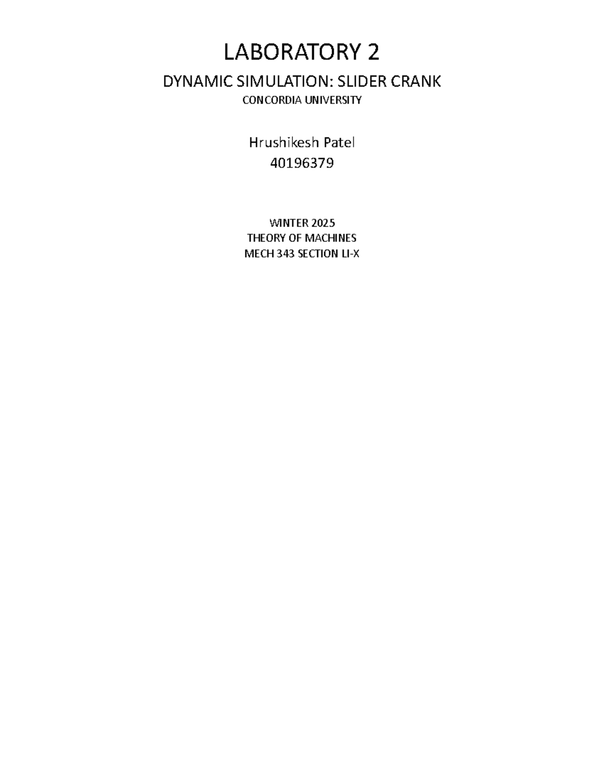 Lab 2 - Lab 2 Report - LABORATORY 2 DYNAMIC SIMULATION: SLIDER CRANK ...