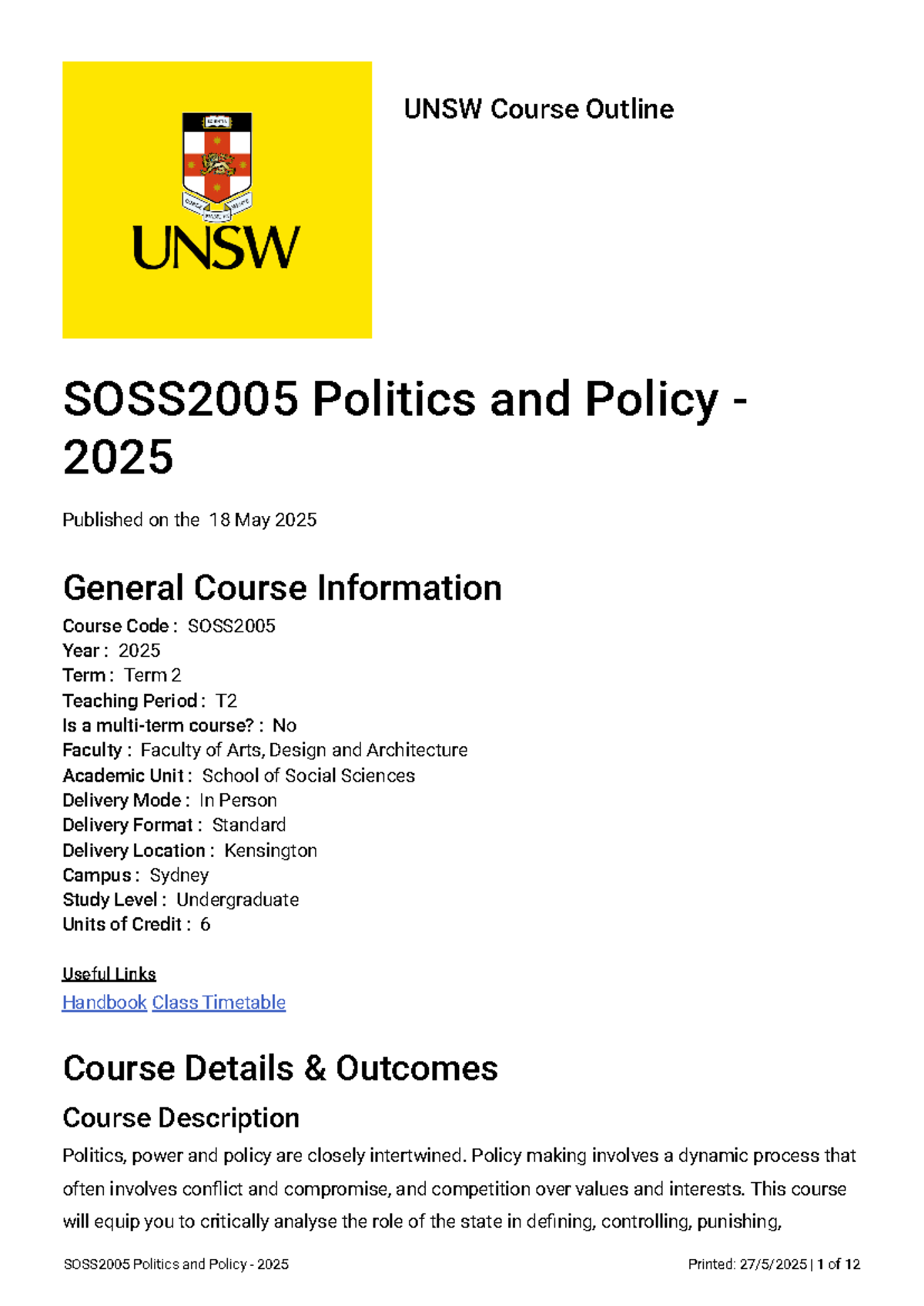 SOSS2005 Politics and Policy Course Outline for Term 2, 2025 - Studocu