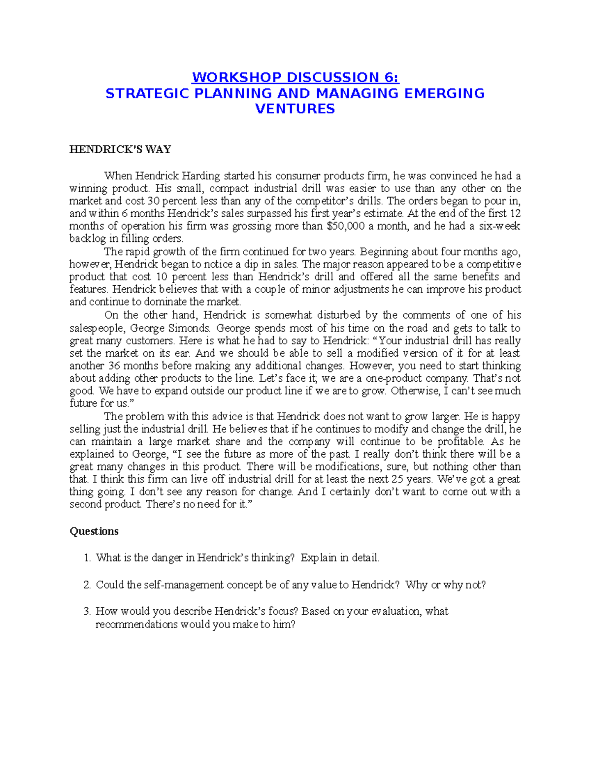 Case Study Questions for Workshop Discussion 6: Managing Ventures - Studocu