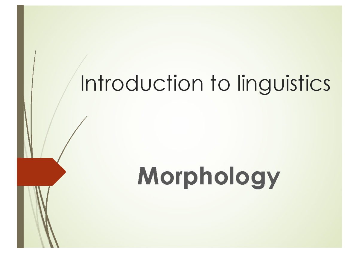Morphology in Linguistics: Understanding Word Structure (Course S4 ...