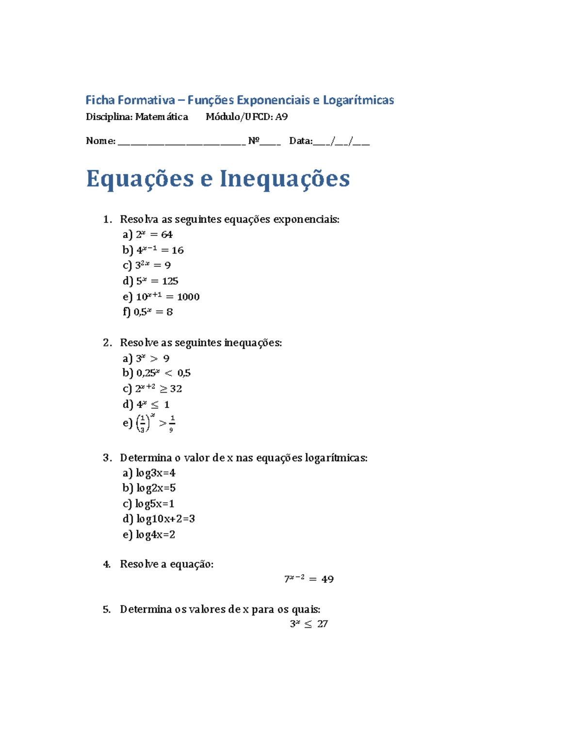 Ficha Formativa: Funções Exponenciais e Logarítmicas - Matemática A9 ...