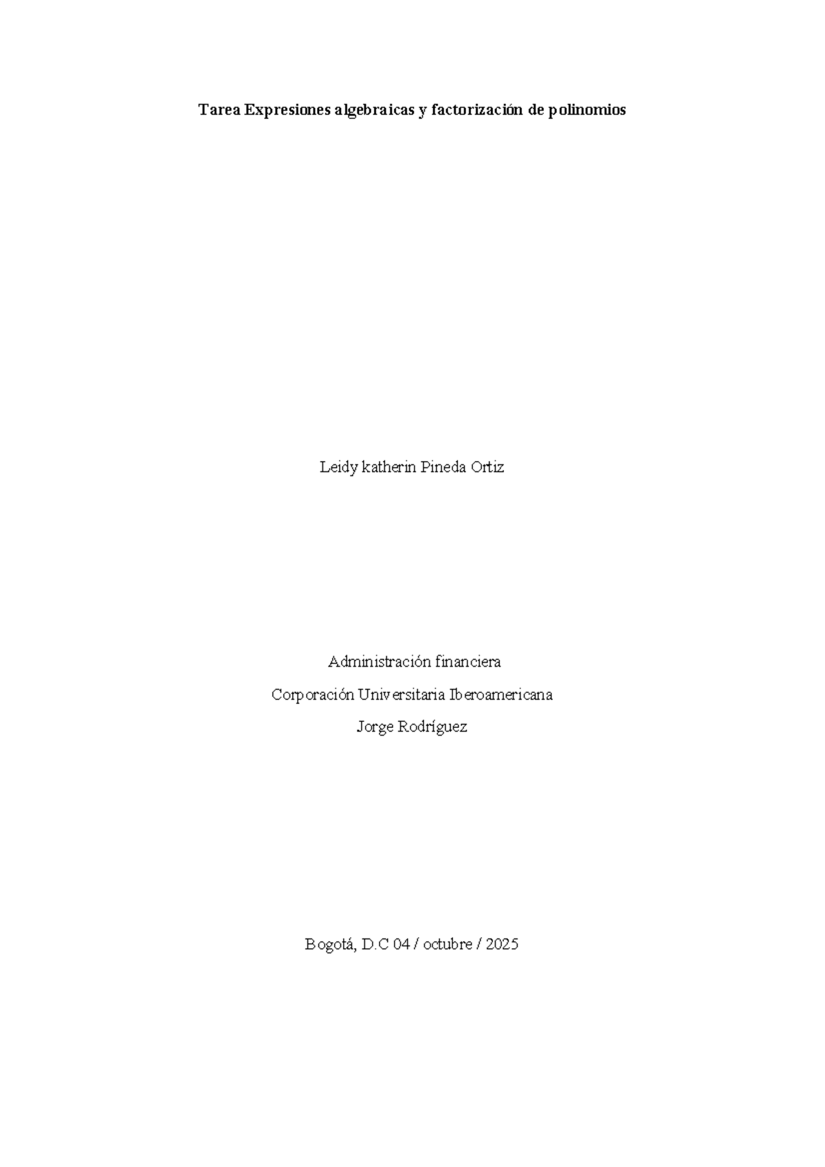 Tarea: Expresiones Algebraicas y Factorización de Polinomios - AFI 2025 ...