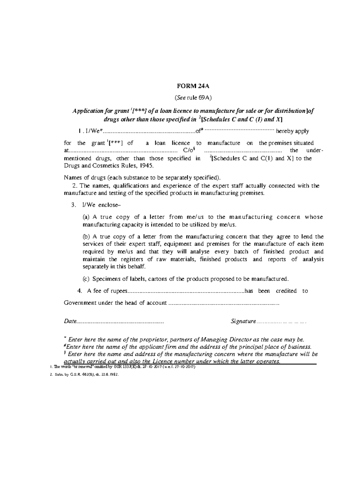 FORM 24A - Application for Loan Licence to Manufacture Drugs - Studocu