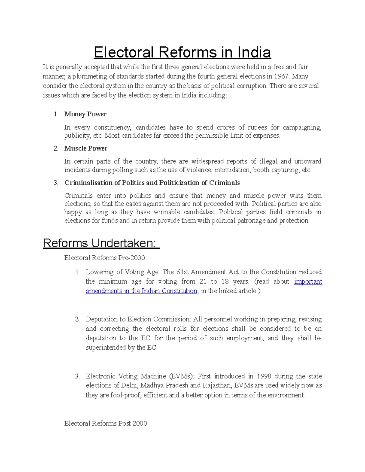 Electoral Reforms in India - Many consider the electoral system in the