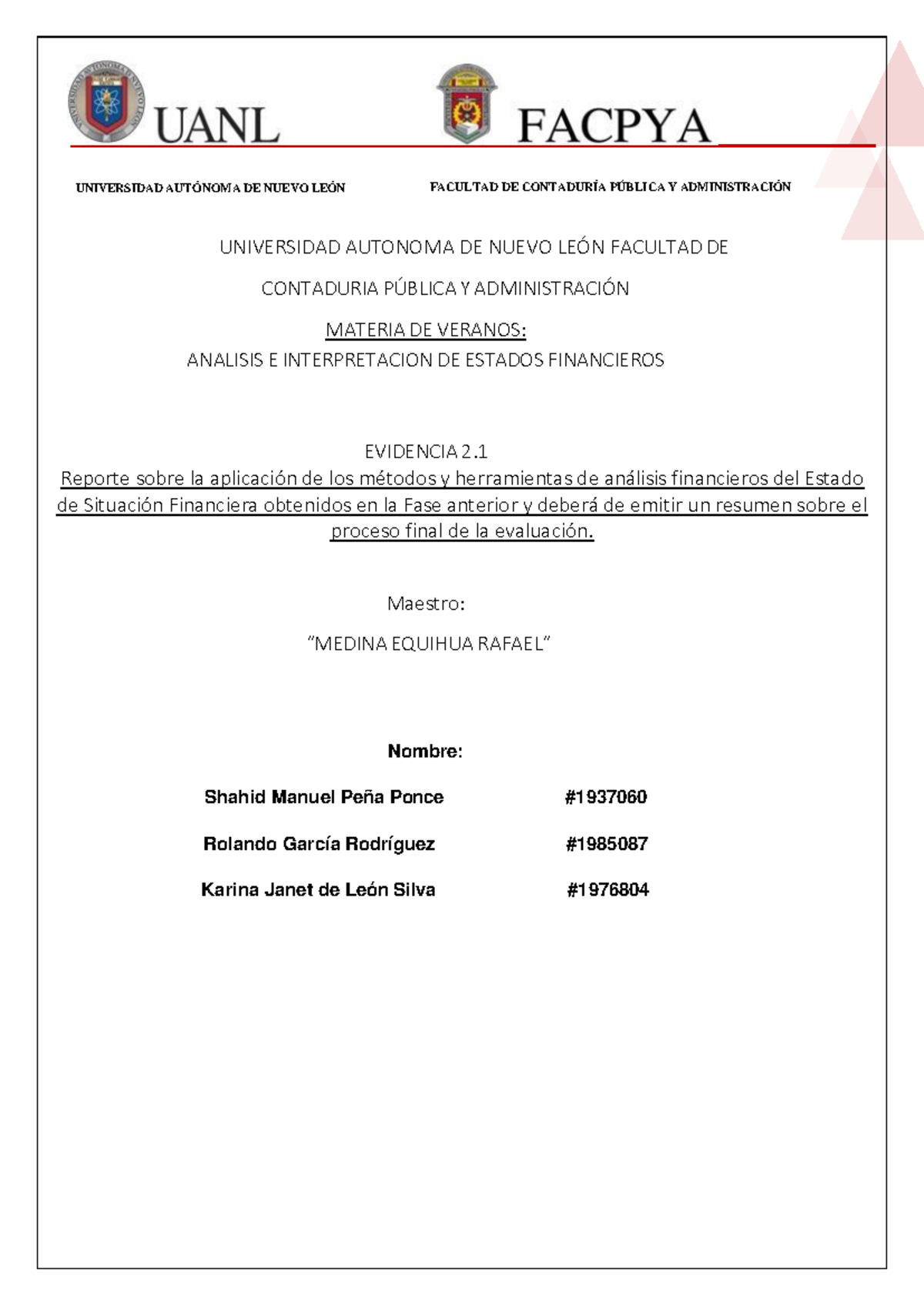 Evidencia 2.1: Análisis e Interpretación de Estados Financieros - Studocu