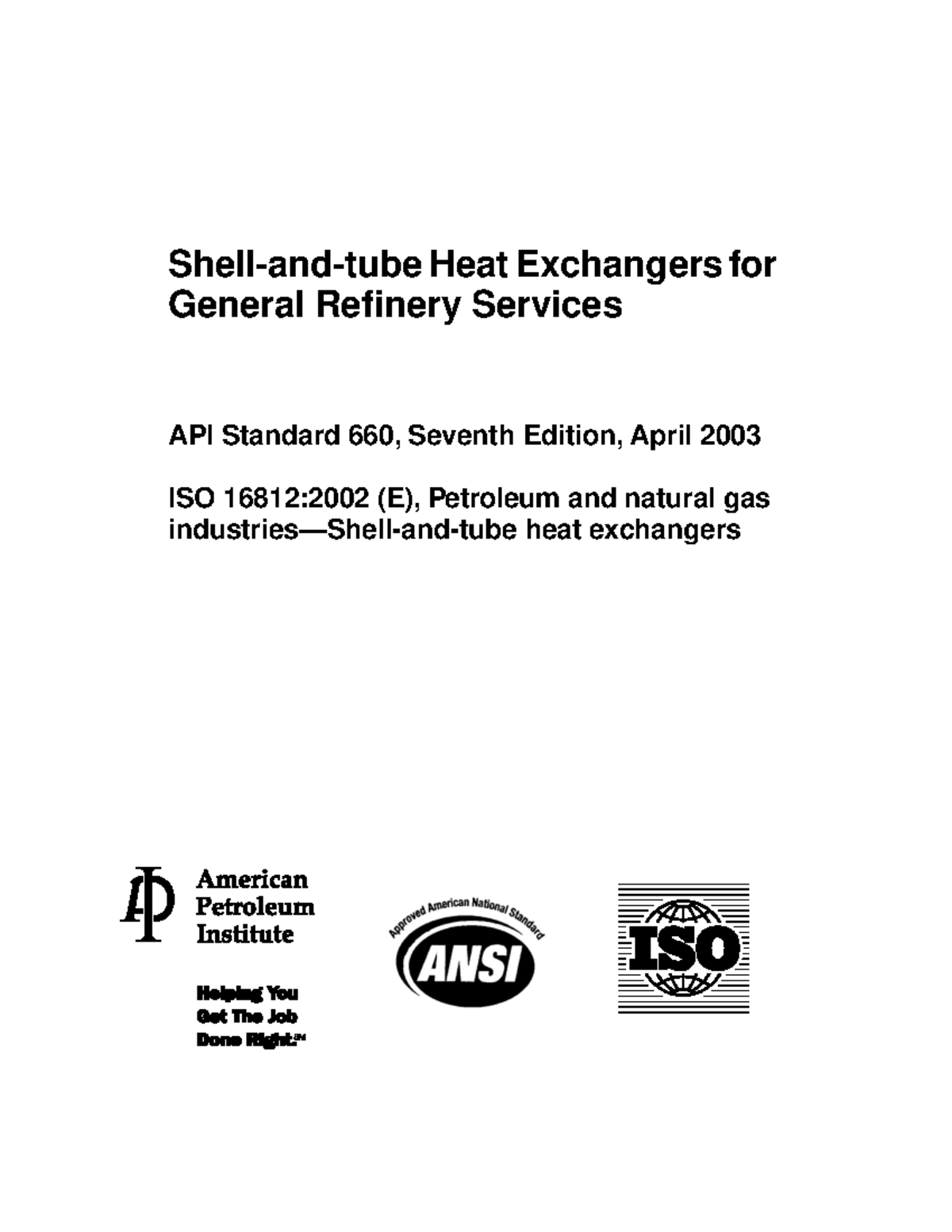 API Standard 660: Heat Exchangers for General Refinery Services - Studocu