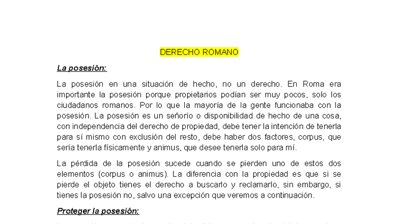 DERECHO ROMANO Tema 4: La Posesión y su Protección en Roma - Studocu