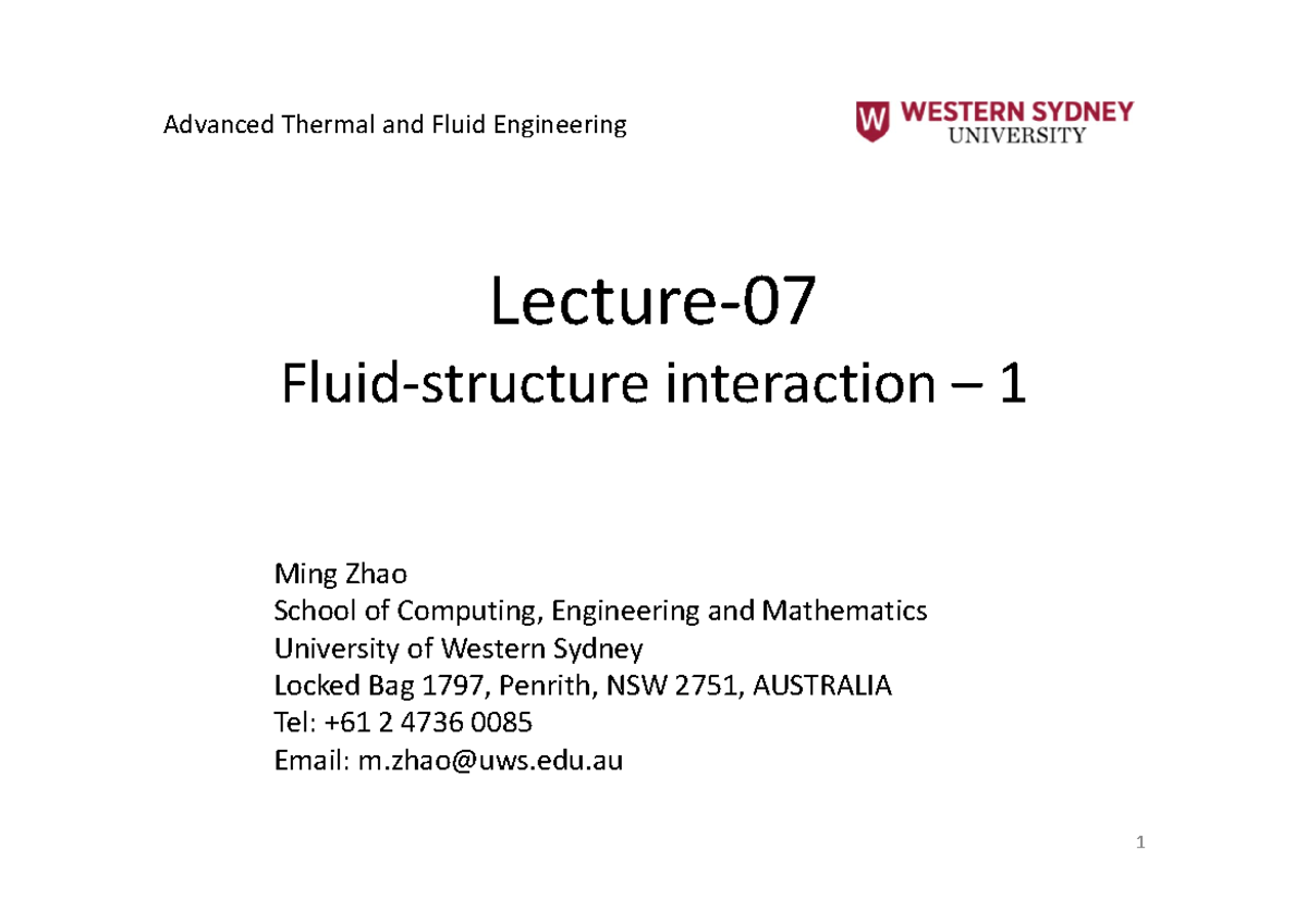 Advanced Thermal and Fluid Engineering - Lecture 07: Fluid-Structure ...
