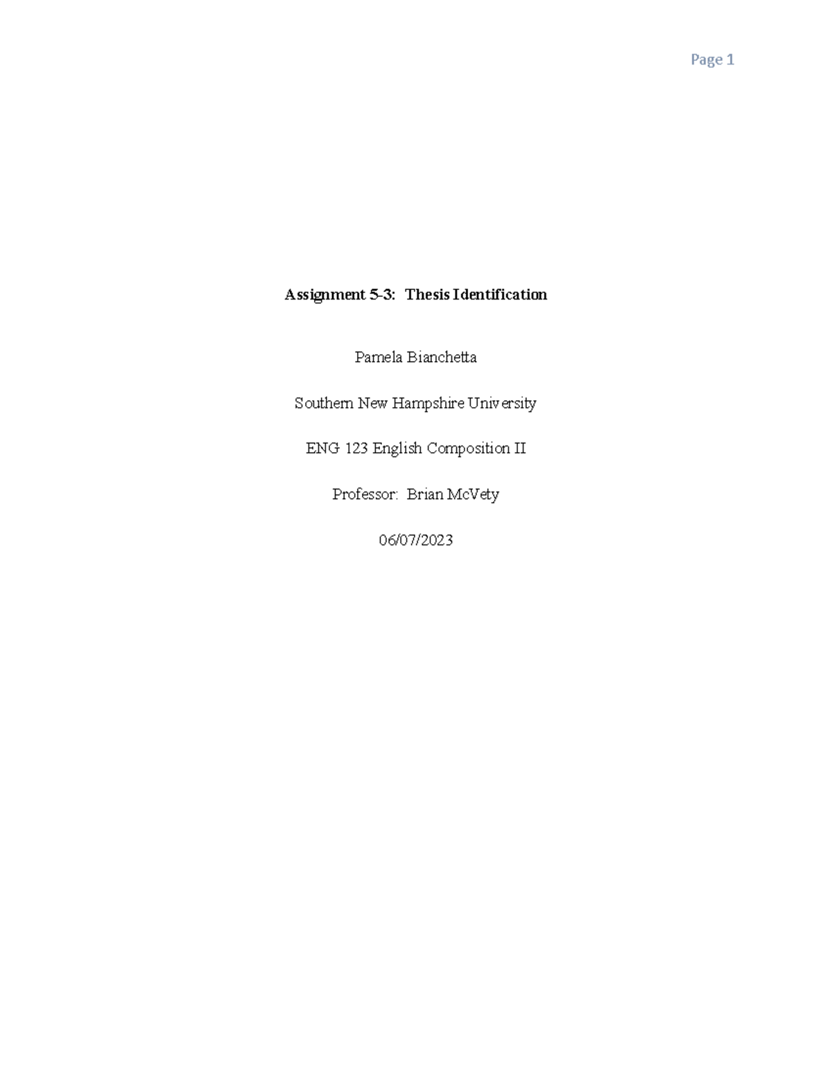 Thesis Identification - Assignment 5-3: Thesis Identification Pamela ...