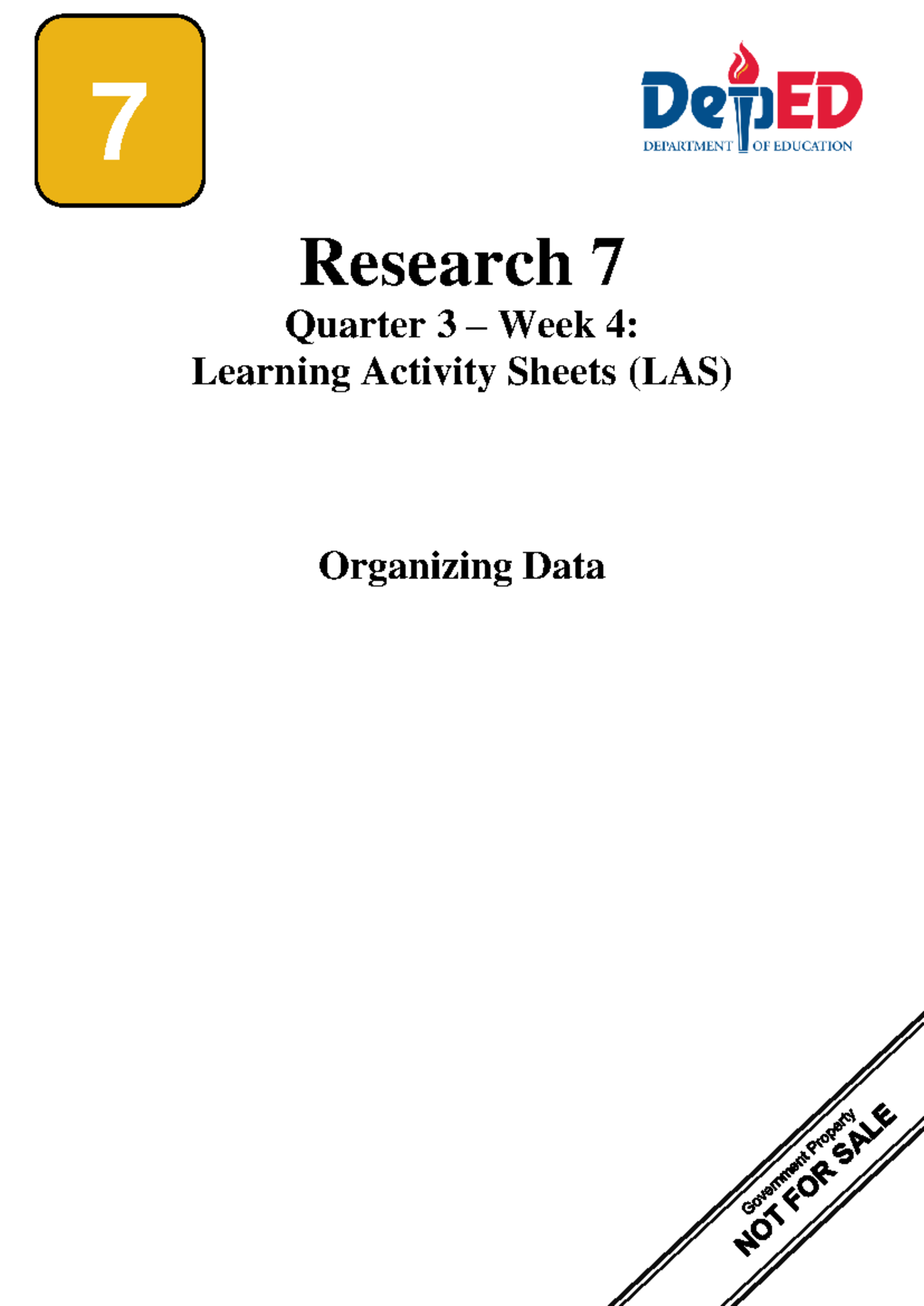 Research 7: Quarter 3, Week 4 - Organizing Qualitative & Quantitative ...