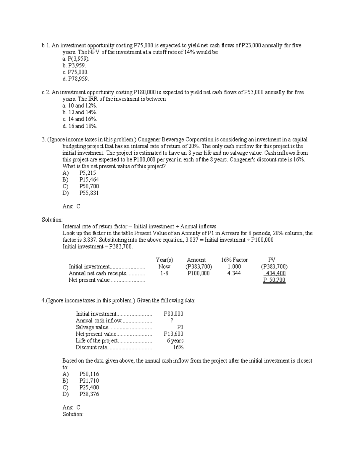 Reviewer Capital Budgeting part 2 - b 1. An investment opportunity ...