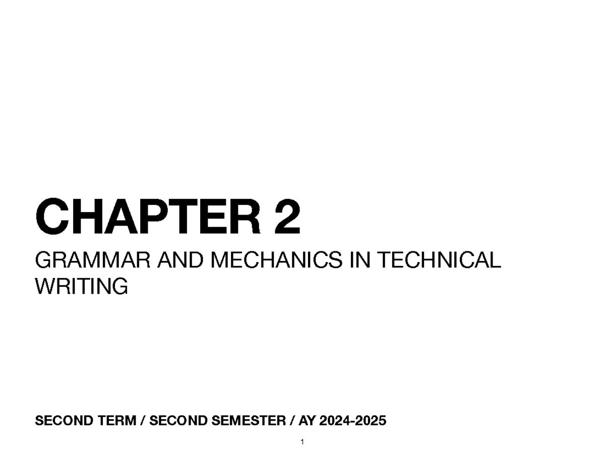 CHAPTER 2 ADVANCED GRAMMAR & MECHANICS IN TECH WRITING AY 1 - Studocu