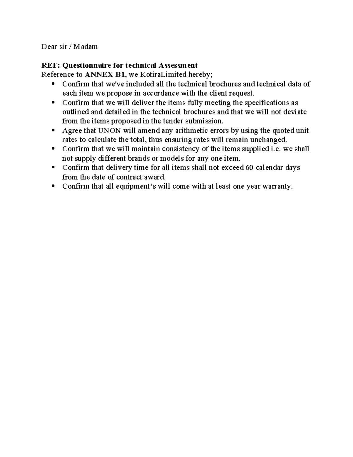Annex B1 Questionaire FOR Technical Assesment - Dear sir / Madam REF ...
