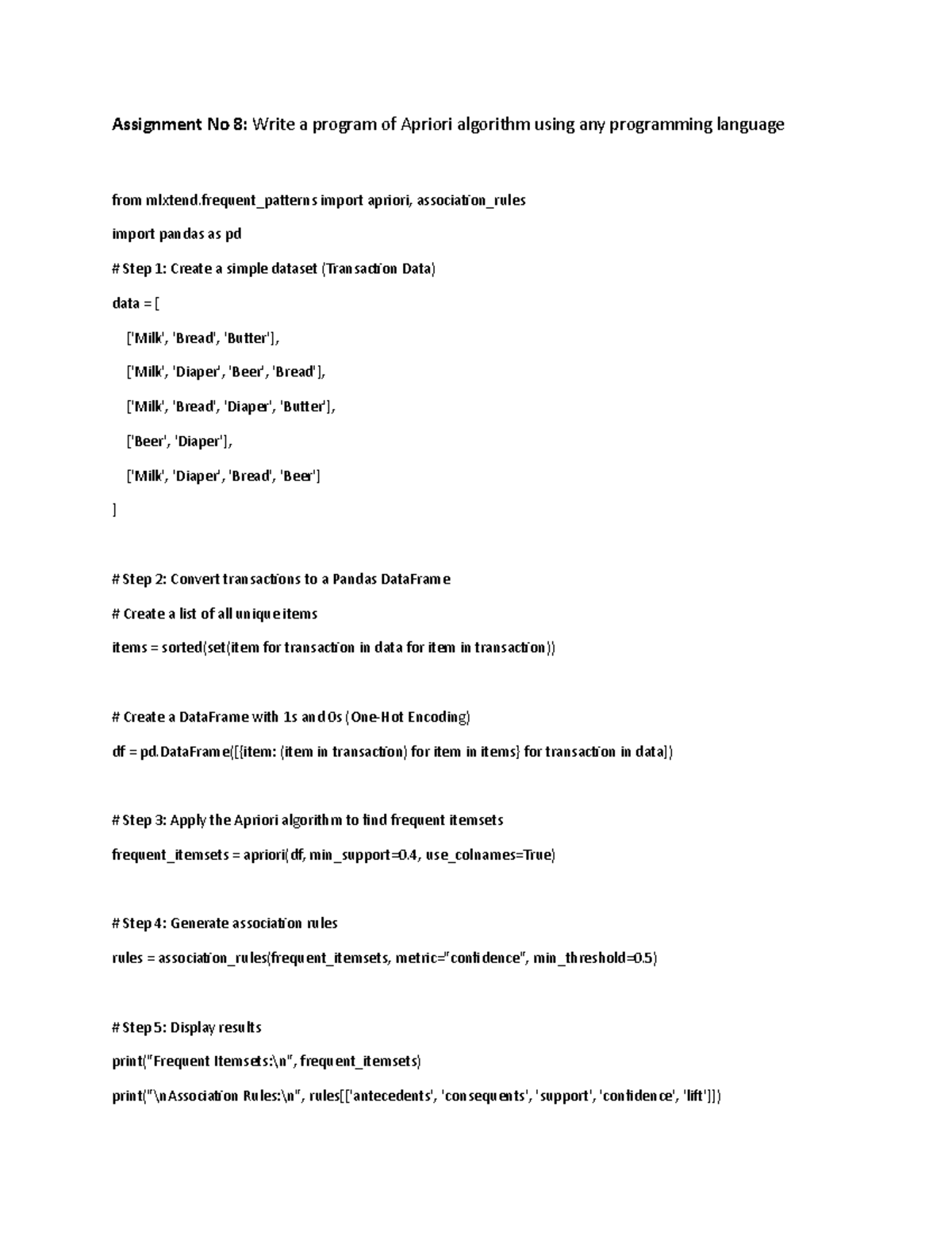 DMW 8 - Code - Assignment No 8: Write a program of Apriori algorithm ...