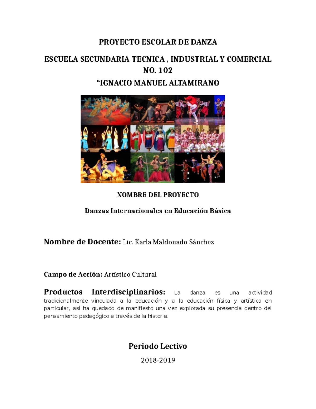 Proyecto Escolar de Danza Internacionales en Educación Básica - Sec ...