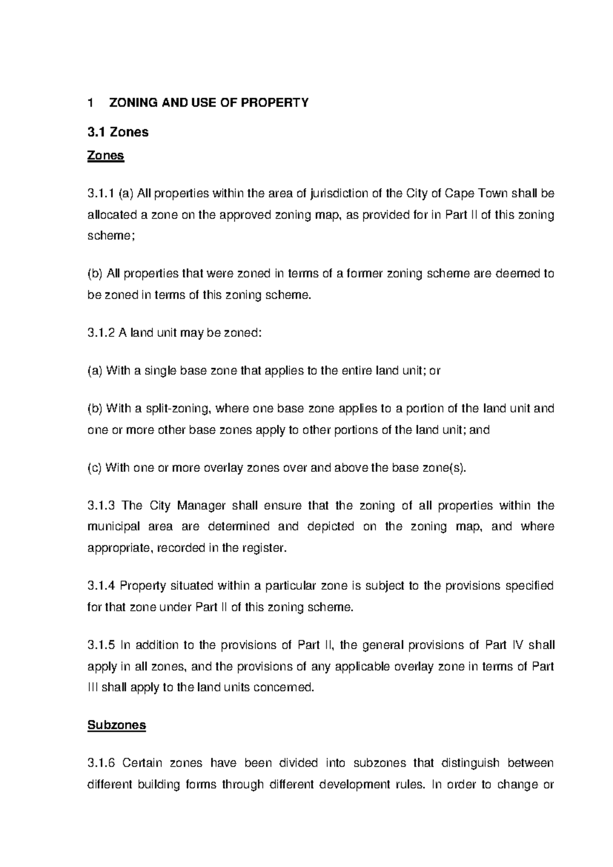 Zoning AND USE OF Property - 1 ZONING AND USE OF PROPERTY 3 Zones Zones ...