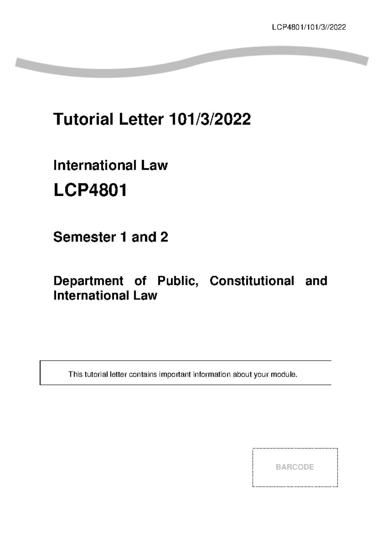 LCP4801 Tutorial Notes: International Law Overview and Exam Tips - Studocu