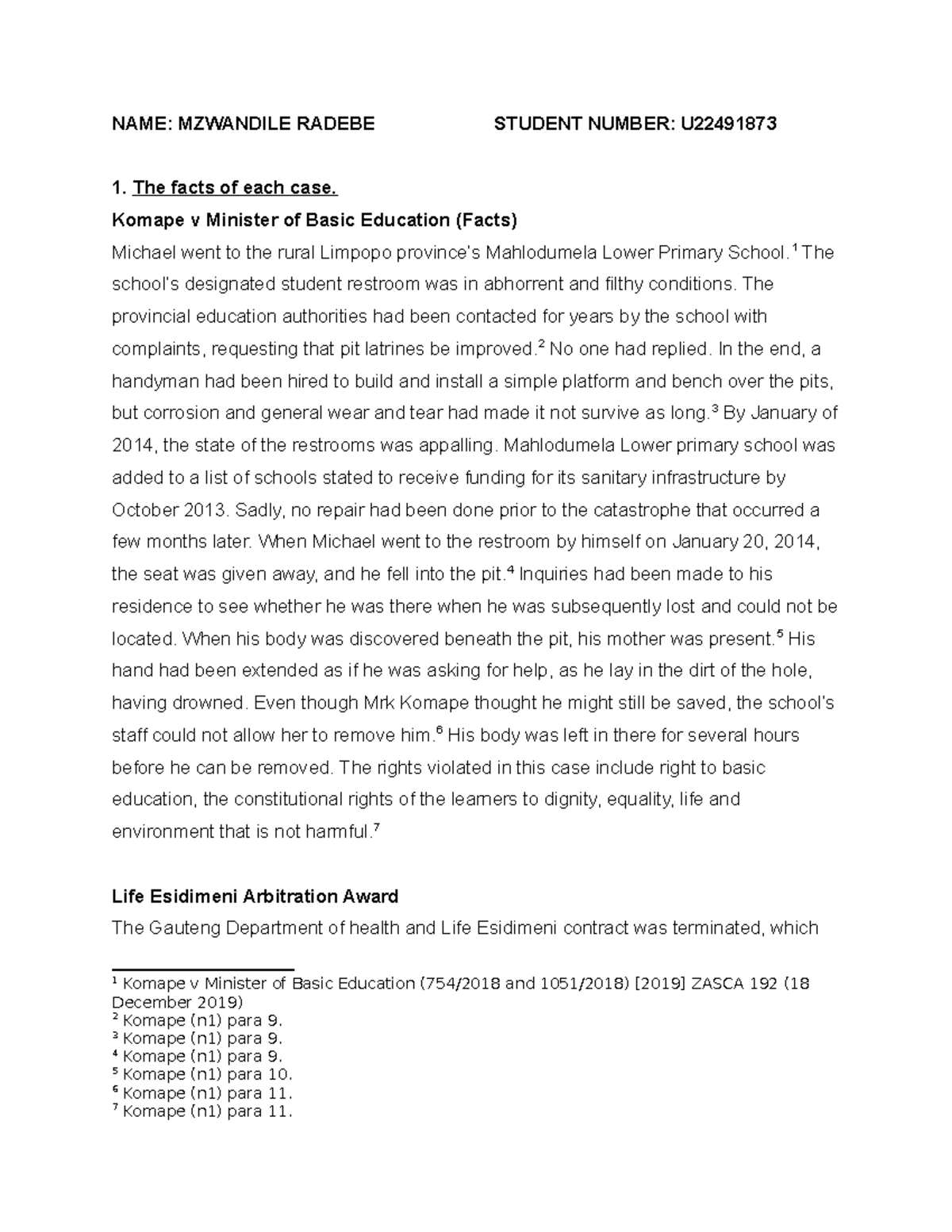 DLR Assignment - NAME: MZWANDILE RADEBE STUDENT NUMBER: U 1. The facts ...