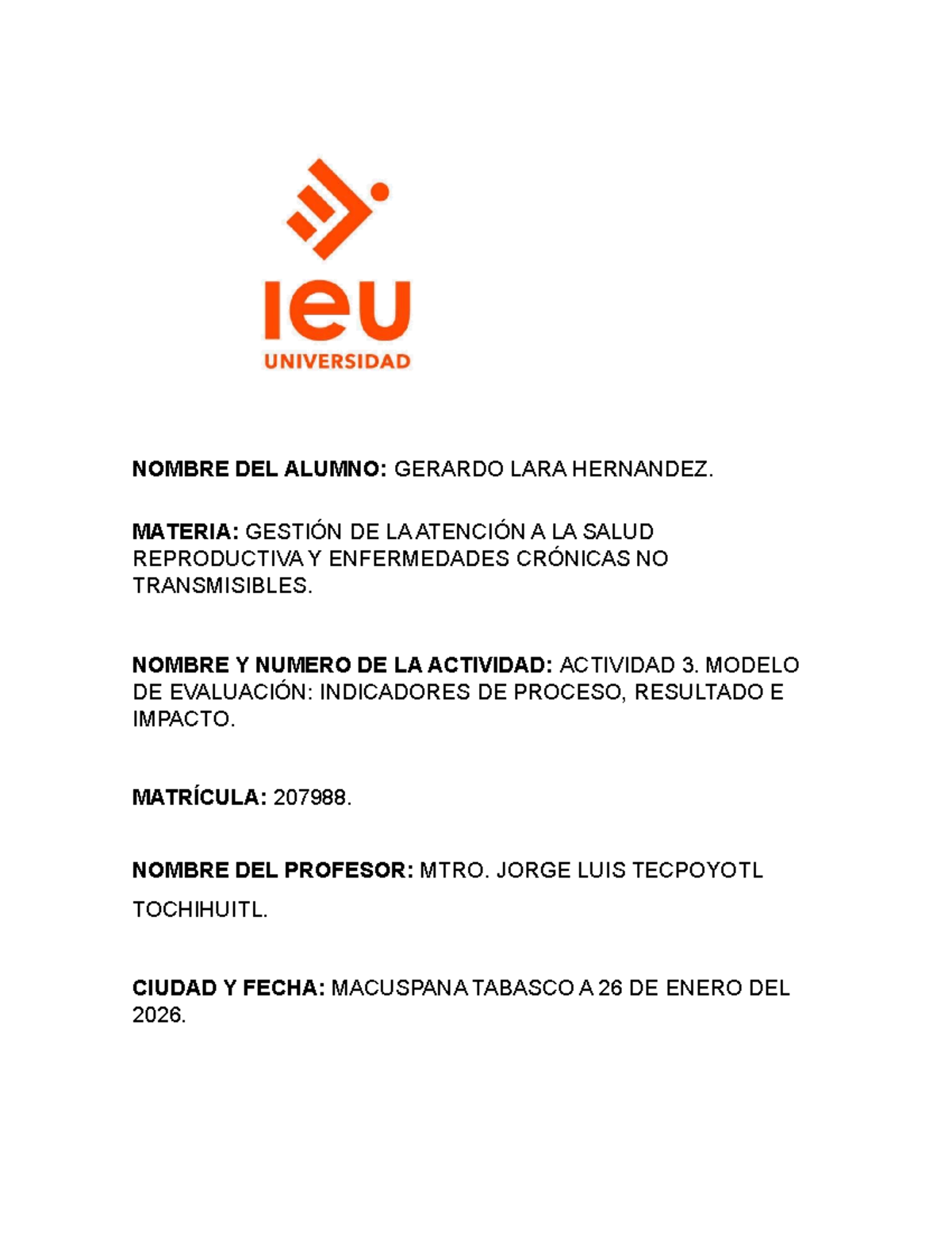 Modelo de Evaluación de ECNT: Indicadores de Proceso y Resultados - Studocu