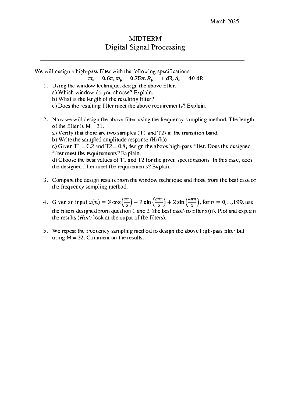March 2025 MIDTERM - Digital Signal Processing Filter Design - Studocu