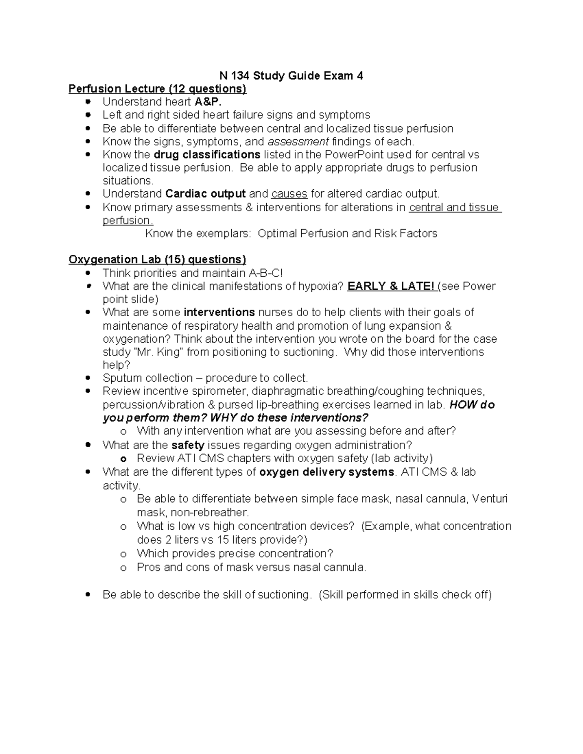 N 134 Study Guide: Exam 4 Review for Perfusion & Oxygenation Topics ...