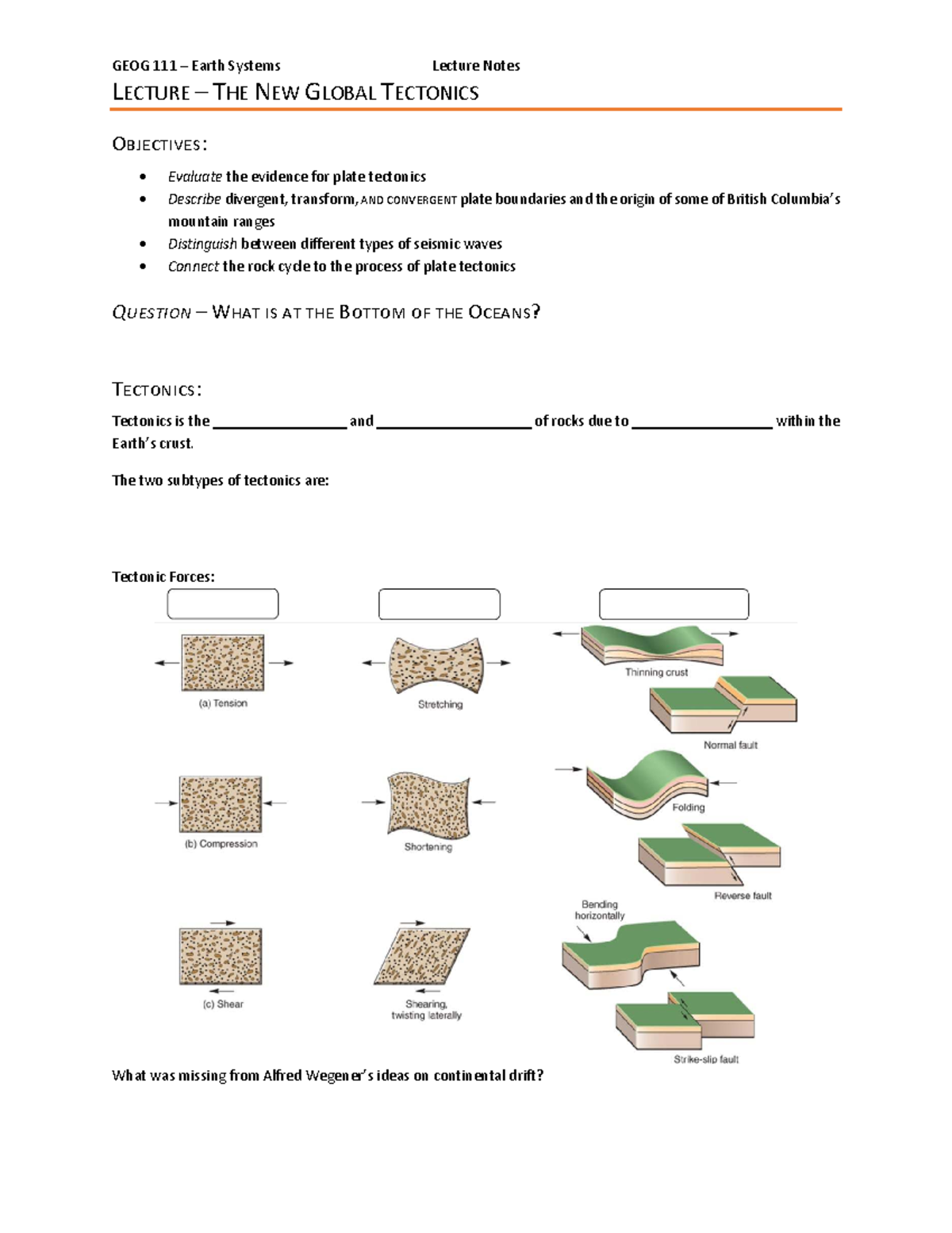 GEOG Earth Systems Lecture 7-1: New Global Tectonics Notes - Studocu