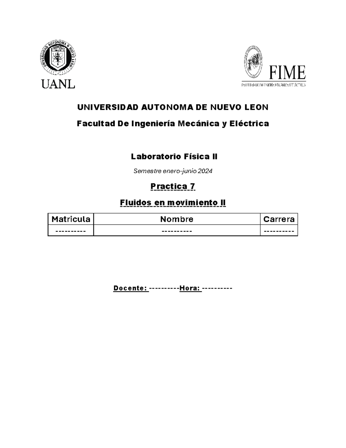 Practica 7 fisica lab - UNIVERSIDAD AUTONOMA DE NUEVO LEON Facultad De ...
