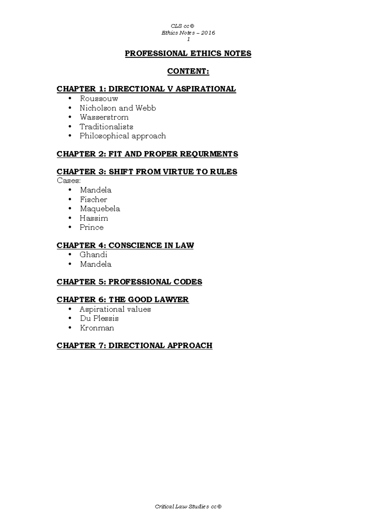 Ethics - 3 Notes 2016 - Ethics Notes – 2016 1 PROFESSIONAL ETHICS NOTES ...