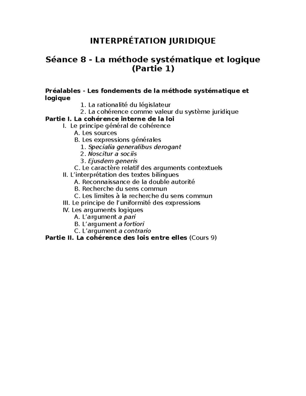 Cours 8 - Systématique et logique - INTERPRÉTATION JURIDIQUE Séance 8 ...