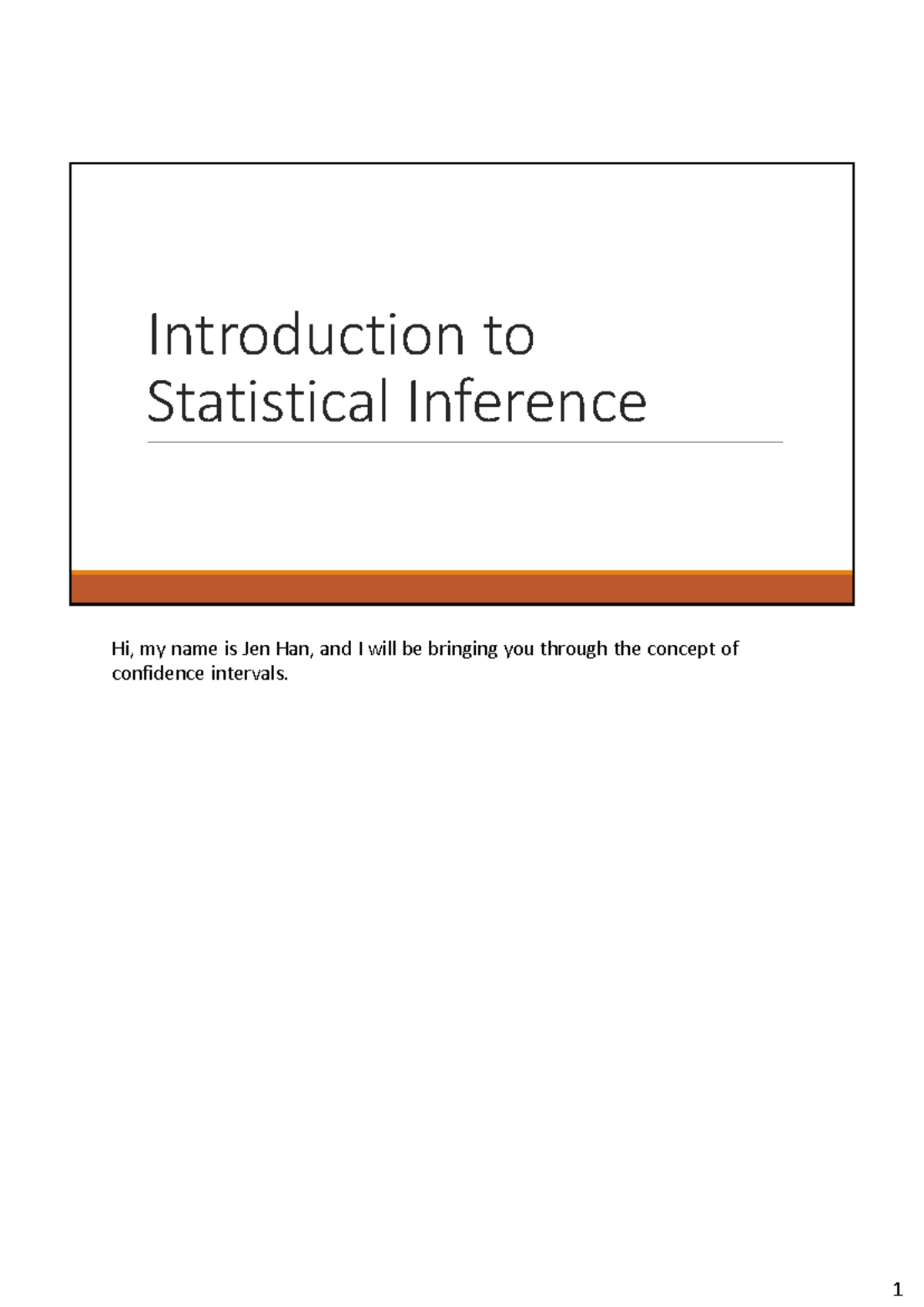 Chapter 4 Part 2: Confidence Intervals & Statistical Inference Notes ...