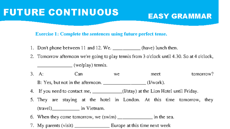 Future Continuous & Perfect Tense - Worksheet 1 - Studocu