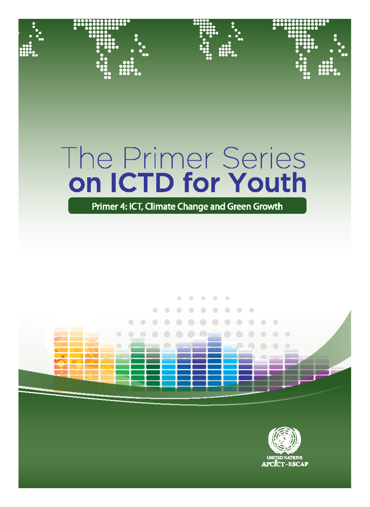 Primer 4: ICT Solutions for Climate Change & Green Growth - Studocu