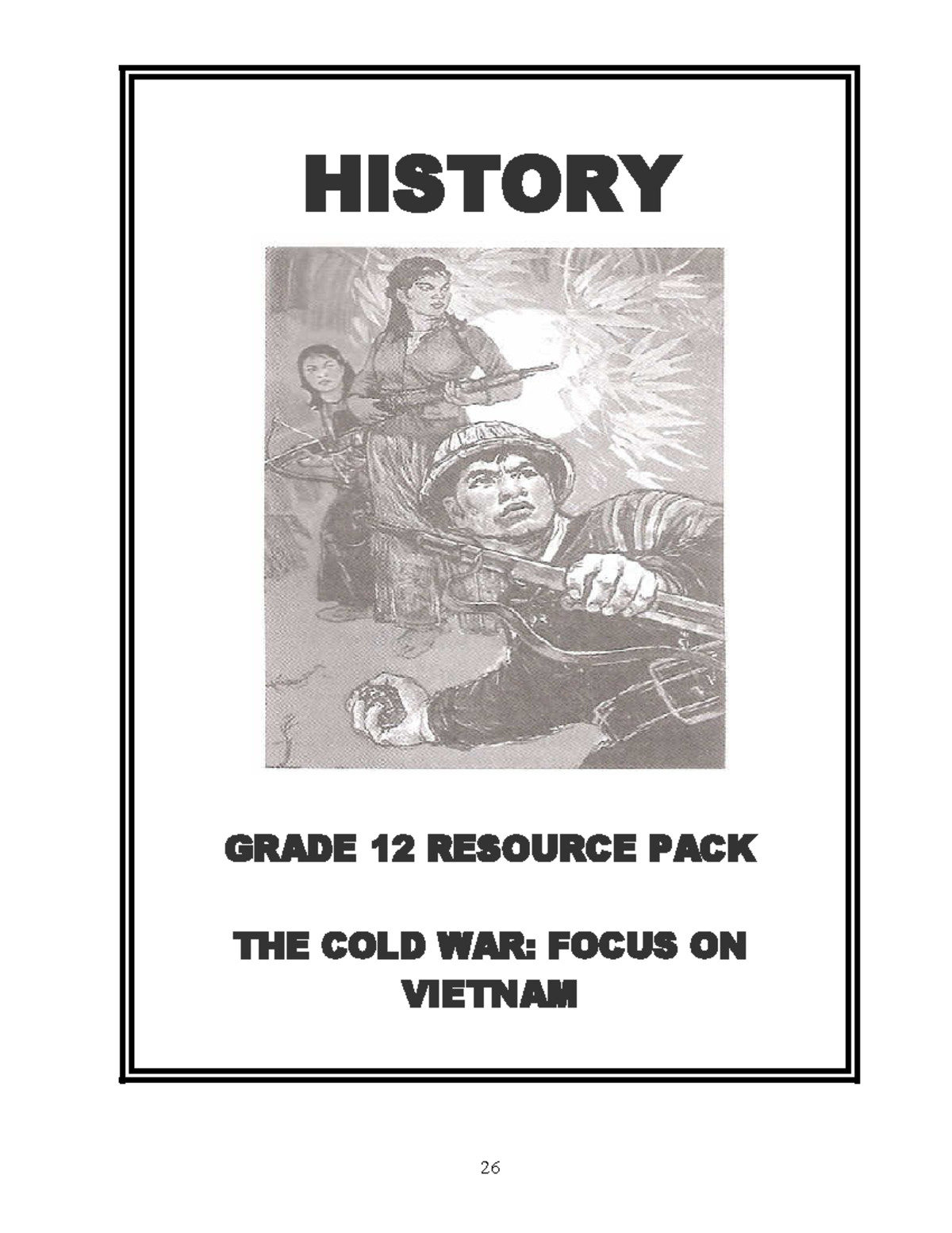 COLD WAR IN Vietnam 1960 - HISTORY GRADE 12 RESOURCE PACK THE COLD WAR ...