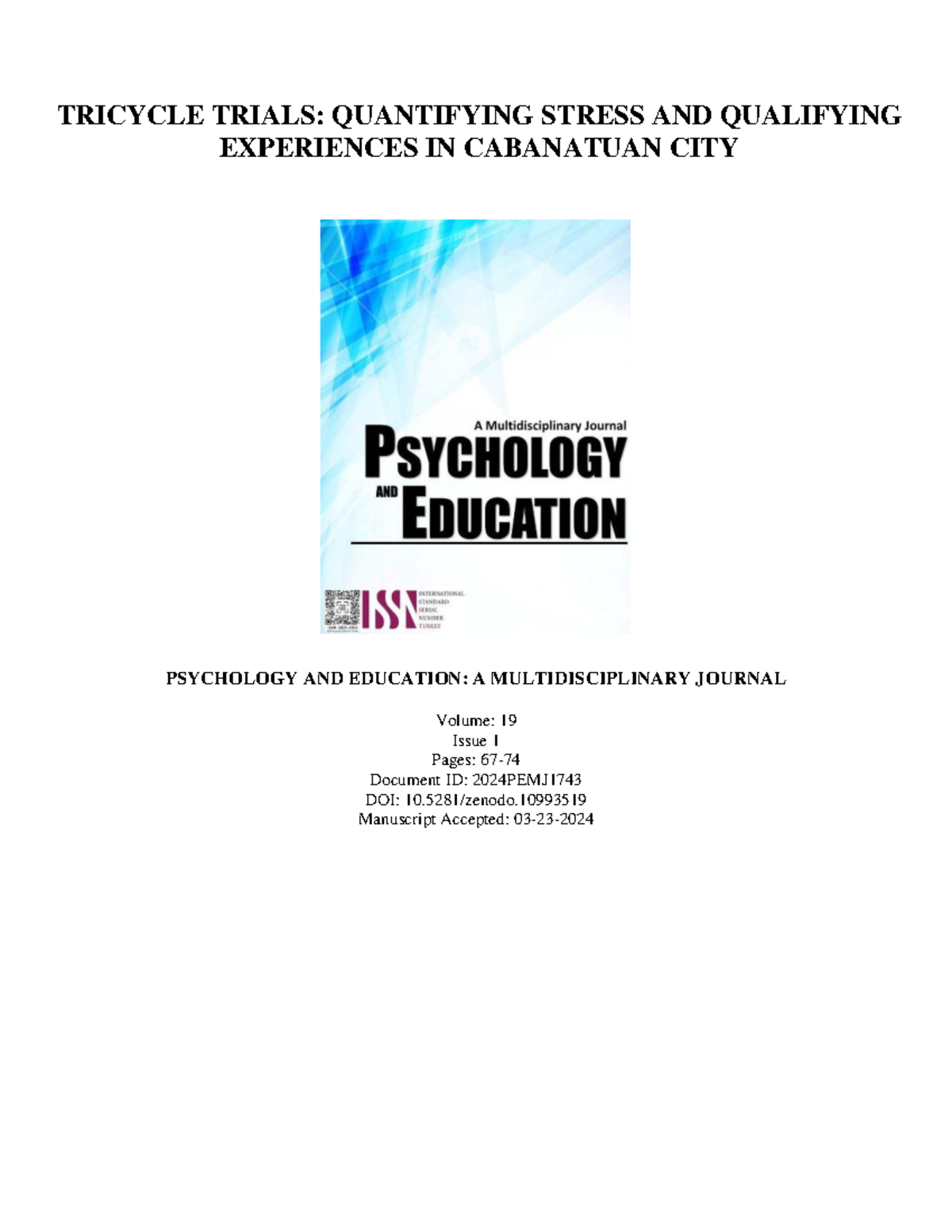 TRICYCLE DRIVERS' STRESS IN CABANATUAN CITY: A PSYCHOLOGICAL STUDY ...