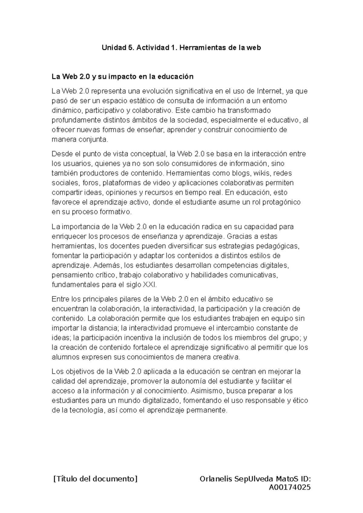 Unidad 5. Actividad 1: Impacto de la Web 2.0 en la Educación - Studocu