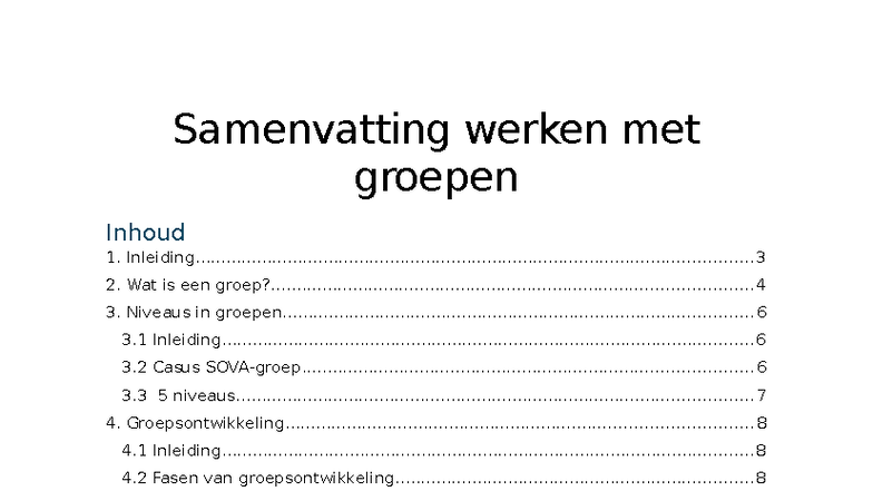 Samenvatting Werken met Groepen: Groepsdynamica en Ontwikkeling - Studocu