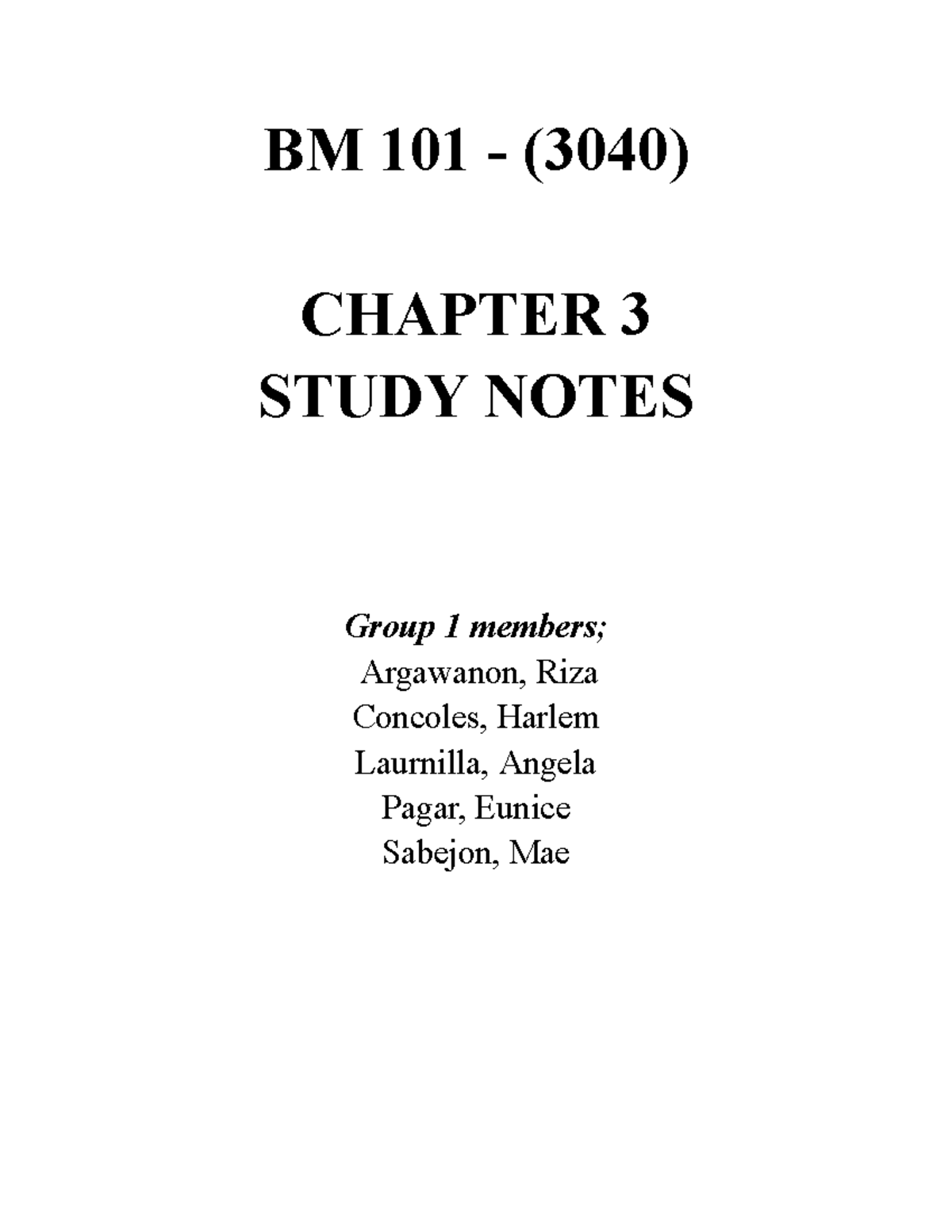 BM 101 (3040) Chapter 3 Study Notes: Exploring Business Ethics & Social ...