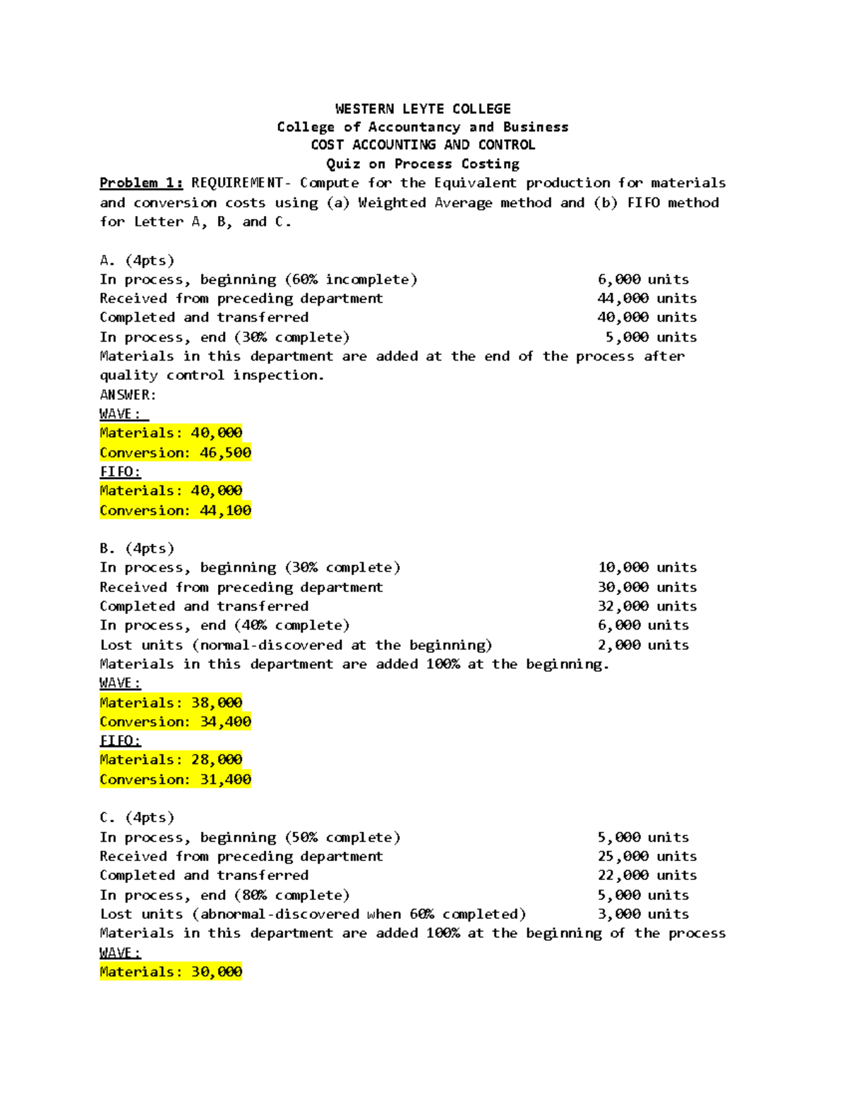 COST ACCOUNTING AND CONTROL (CAB 101) Quiz on Process Costing - Studocu