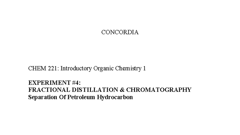 LAB Report 4: Fractional Distillation & Gas Chromatography in CHEM 221