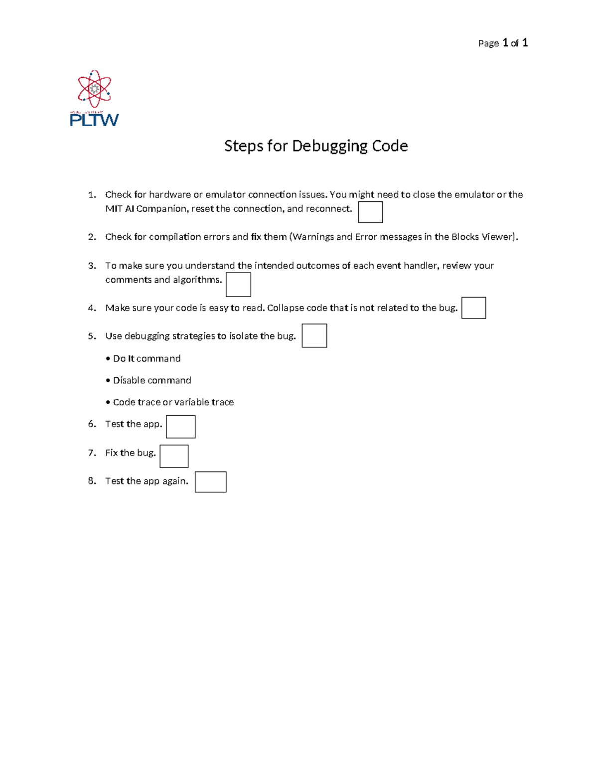 A1 steps for debugging - Page 1 of 1 Steps for Debugging Code 1. Check ...