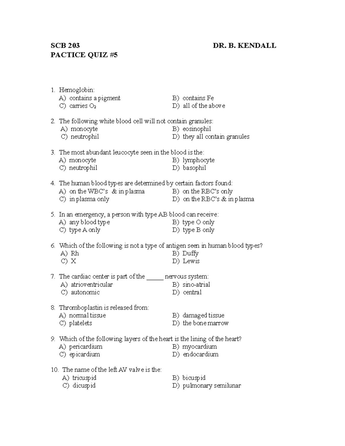 SCB 203 Practice Quiz #5: Key Concepts in Hematology - Studocu