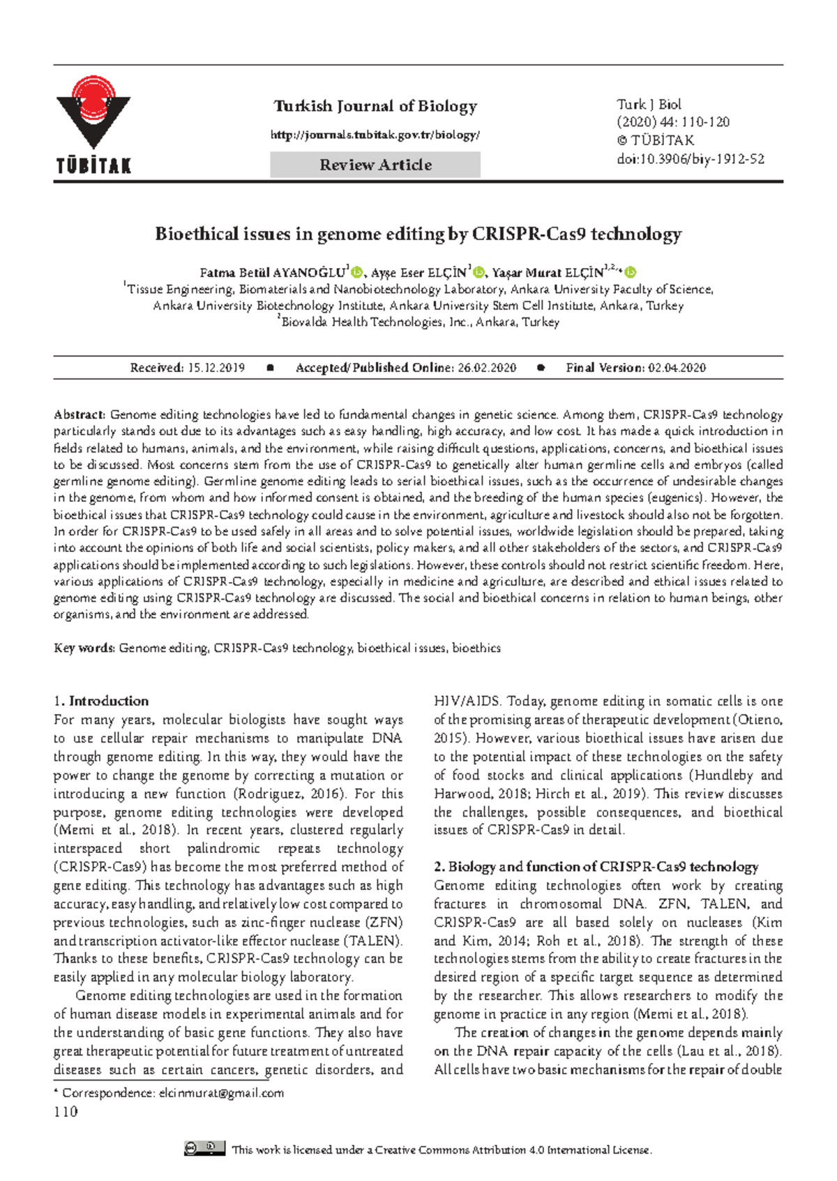Bioethical Issues in Genome Editing: CRISPR-Cas9 Technology Review ...