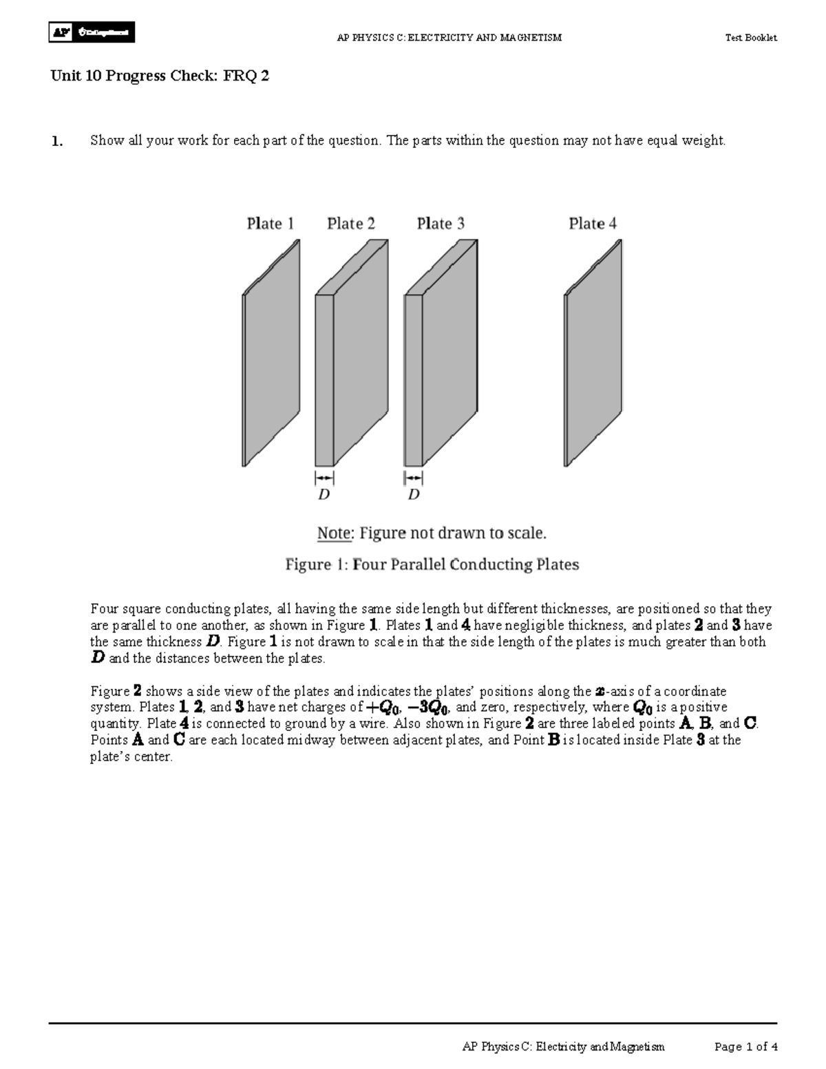 AP PHYSICS C: ELECTRICITY AND MAGNETISM Unit 10 Progress Check FRQ 2 ...