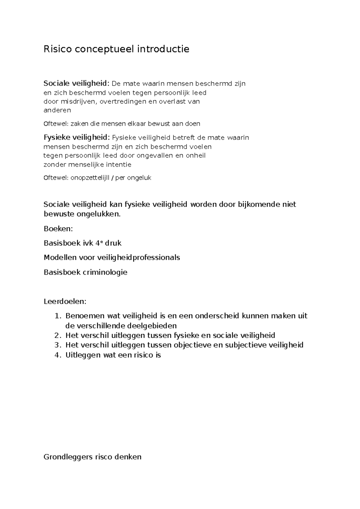 Risico Conceptueel Introductie: Sociale en Fysieke Veiligheid - Studeersnel