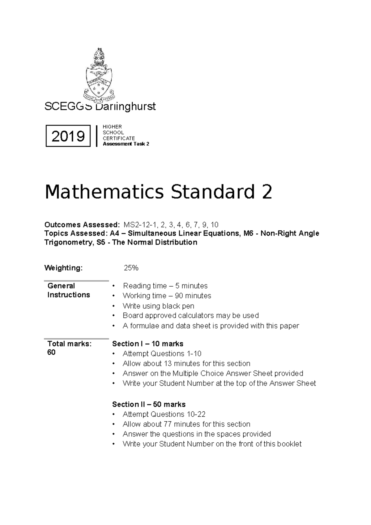 SCEGGS 2019 HSC Assessment Task 2: Mathematics Standard 2 Sec I - Studocu