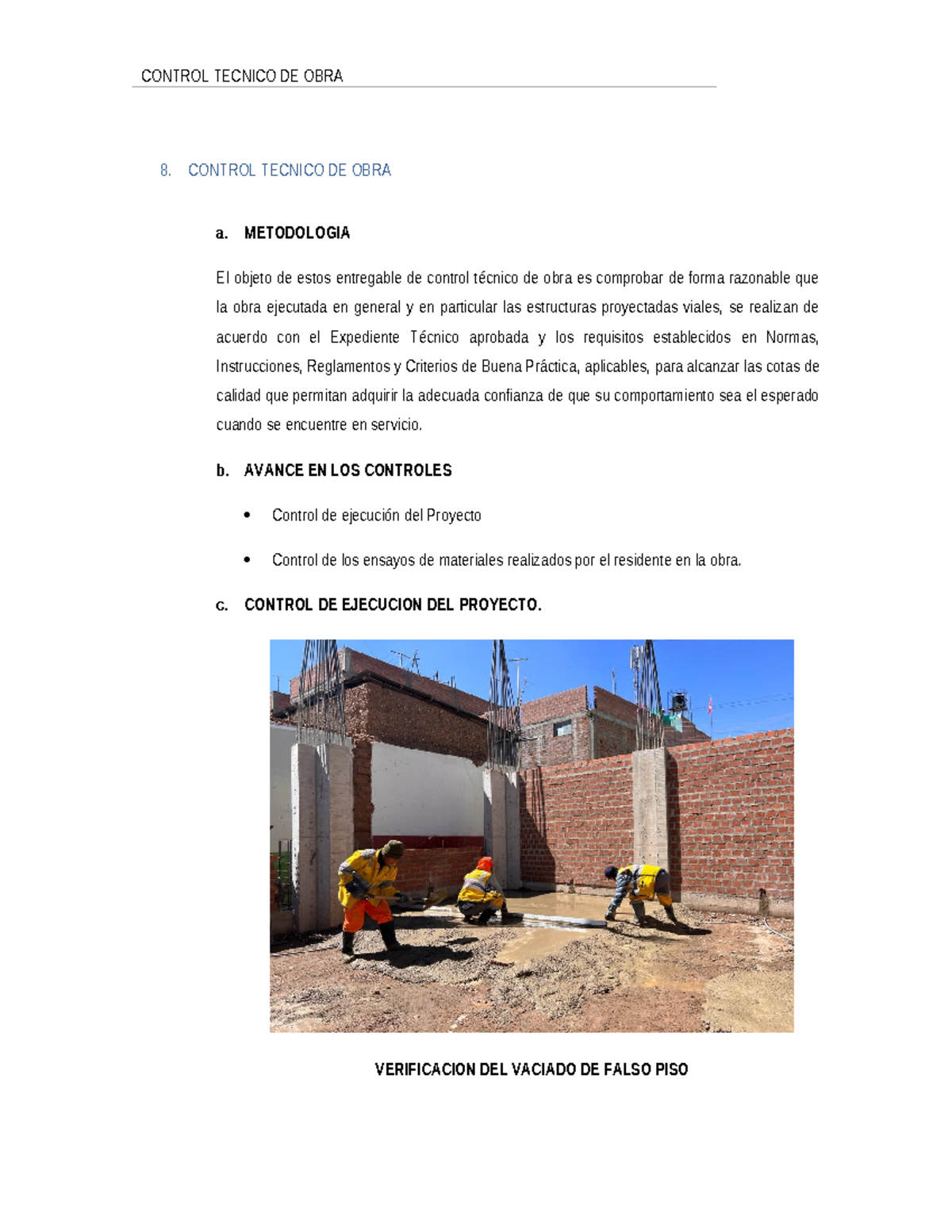 CONTROL TÉCNICO DE OBRA 8: METODOLOGÍA Y AVANCE EN CONTROLES - Studocu