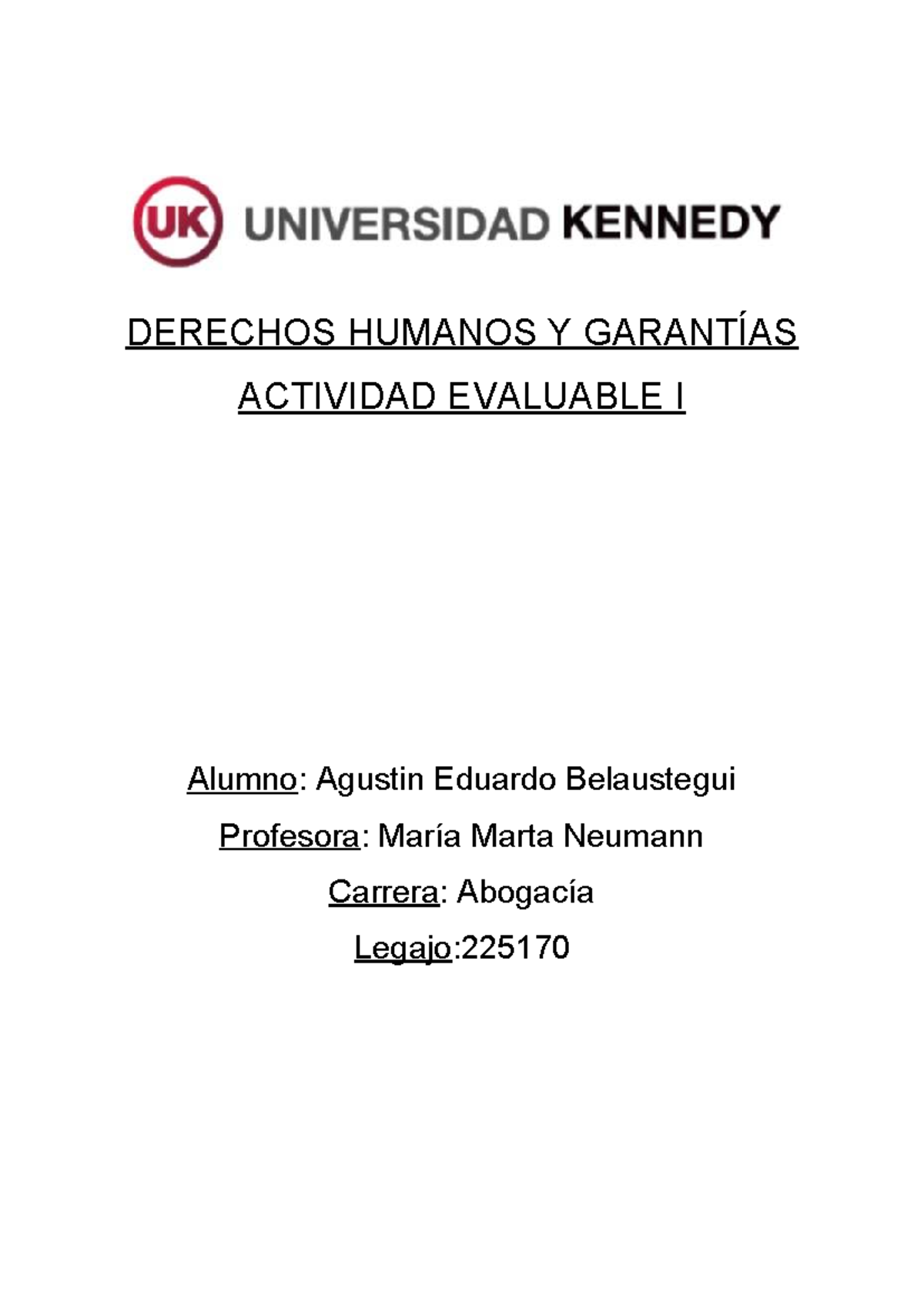 Derechos Humanos y Garantías: Actividad Evaluable I - Abogacía - Studocu