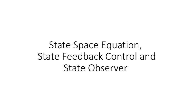 State Space Equations and State Feedback Control - ĐKTĐ - Studocu