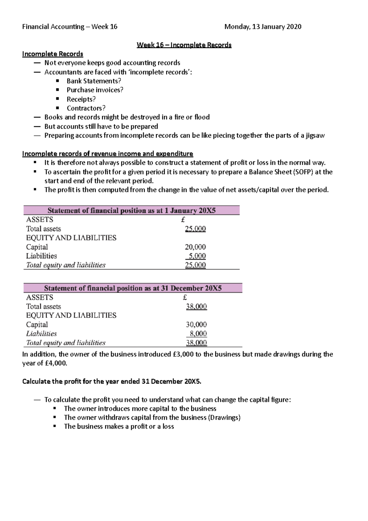 FA - Lecture - Week 16 - 13:01:2020 - Week 16 – Incomplete Records ...